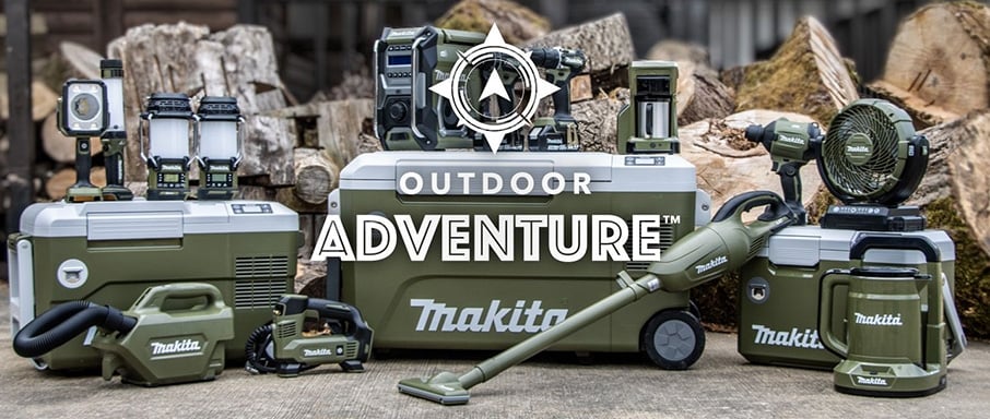 NEW Makita Outdoor Adventure Products